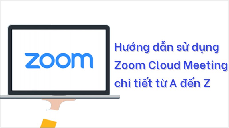 hướng dẫn sử dụng zoom hướng dẫn sử dụng zoom